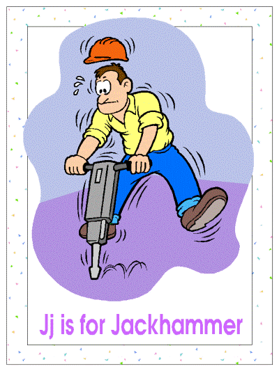 letter j is for jackhammer alphabet poster