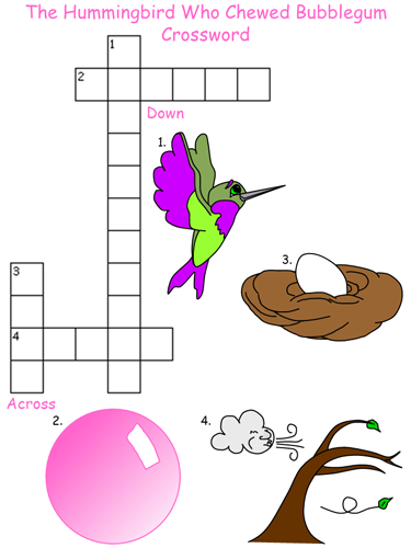 The Hummingbird Who Chewed Bubblegum Crossword Puzzle