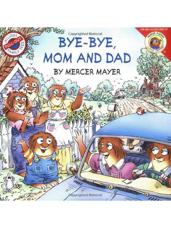 Bye-Bye, Mom and Dad