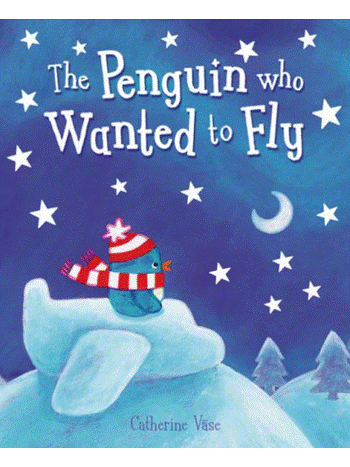 The Penguin Who Wanted to Fly