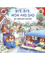 Bye-Bye, Mom and Dad