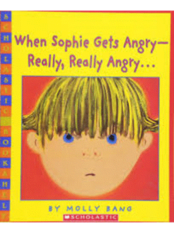 When Sophie Gets Angry - Really, Really Angry…